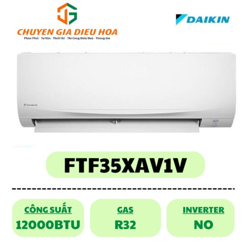 Điều hòa Daikin 1 chiều lạnh 12000BTU FTF35XAV1V