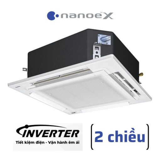 Điều hòa âm trần Panasonic 2 chiều inverter